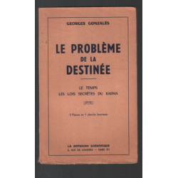 Le problème de la destinée