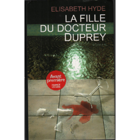 La fille du Docteur Duprey