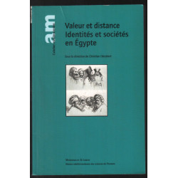 Valeur et distance : Identités et Sociétés en Egypte