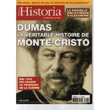 Historia magazine n° 665 dumas la véritable histoire de monte-cristo