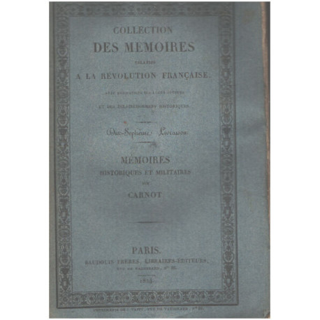 Mémoires historiques et militaires sur Carnot