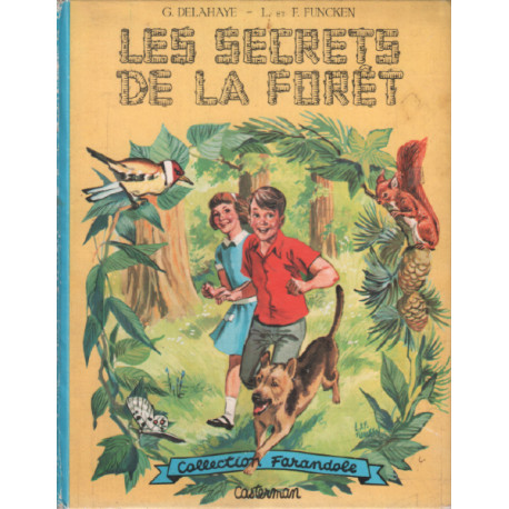 Les secrets de la foret / aquarelles de funcken