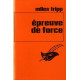 Epreuve de force