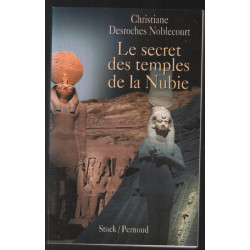 Le secret des temples de la Nubie