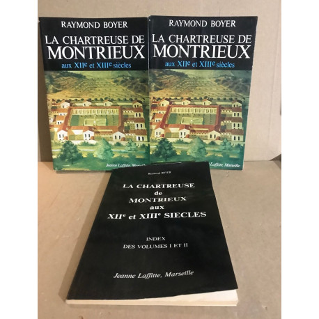 La chartreuse de montrieux aux XII° et XIII° siecles / 2 tomes +...