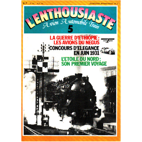 L'enthousiaste n° 5 / la guerre d'ethiopie : les avions du negus -...