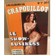 Les albums du crapouillot n° 7 / le show-business + les courses +...