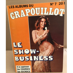 Les albums du crapouillot n° 7 / le show-business + les courses +...