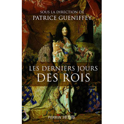 Les derniers jours des rois