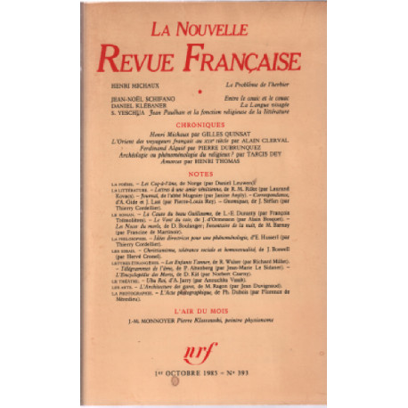 La nouvelle revue francaise n° 393 / henri michaux : le probleme...