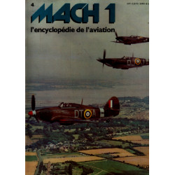 Mach 1 / l'encyclopédie de l'aviation n° 4