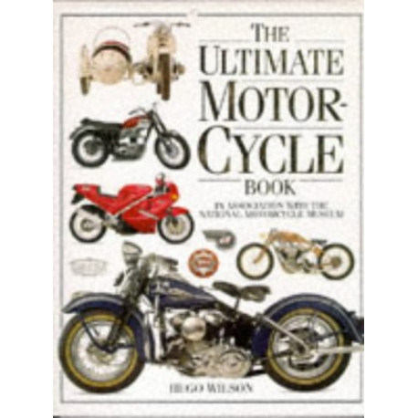 The Ultimate Motorcycle Book