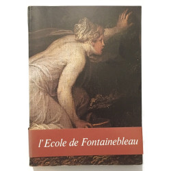 L' Ecole de Fontainebleau