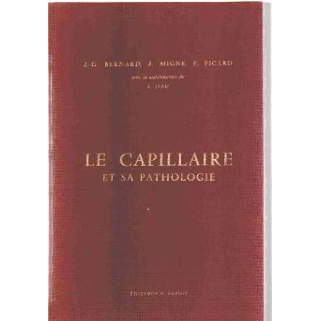 Le cappilaire et sa pathologie