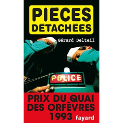 Pièces détachées - Prix Quai des Orfèvres 1993