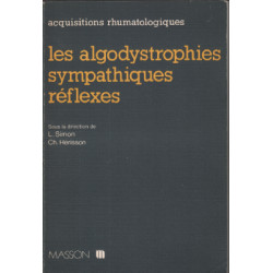 Les Algodystrophies Sympathiques Reflexes