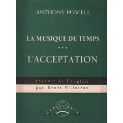 La musique du temps *** / l'acceptation