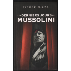 Les derniers jours de Mussolini