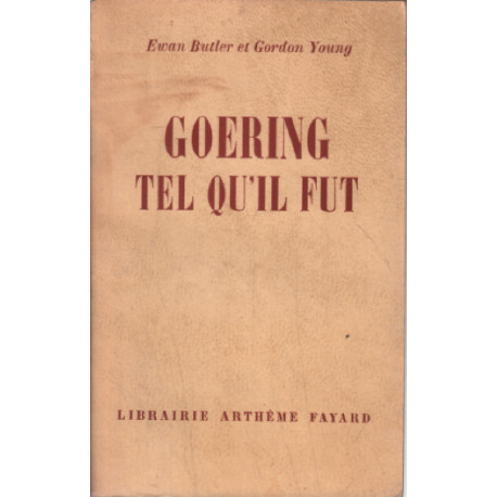 Goering tel qu'il fut