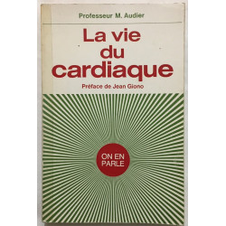 La vie du cardiaque