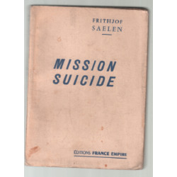 Mission suicide