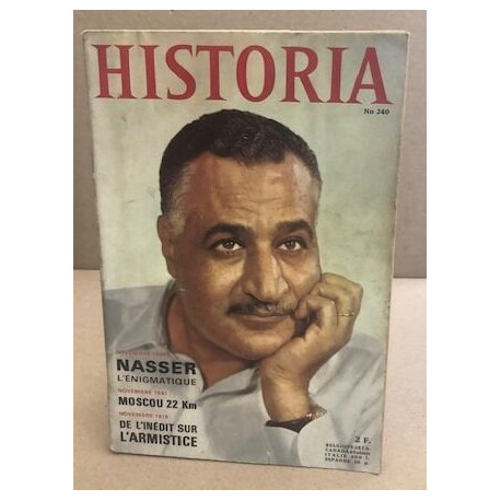 Historia n° 240 / nasser l'enigmatique