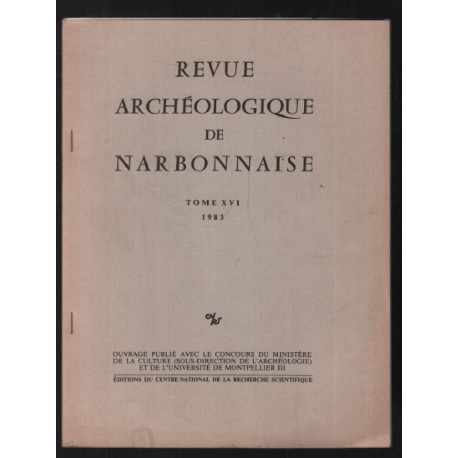 Revue archéologie de Narbonnaise (tome XVI - 1983)