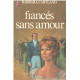 Fiances sans amour