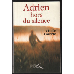 Adrien hors du silence