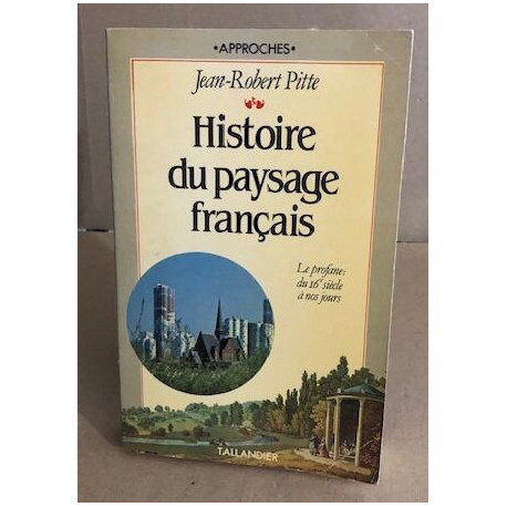 Histoire du paysage français