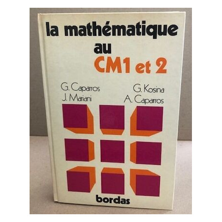 La mathématique au CM 1 ET 2