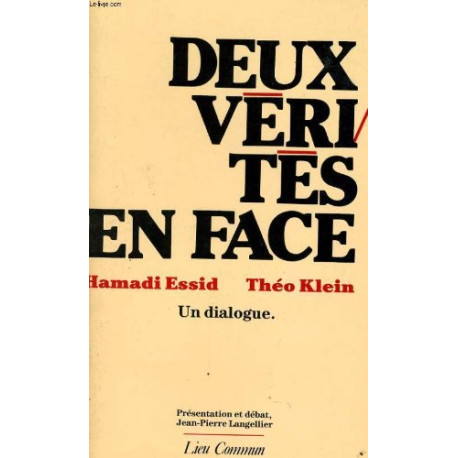 Deux vérités en face