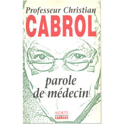 PAROLE DE MEDECIN