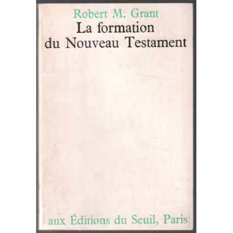 La formation du nouveau testament