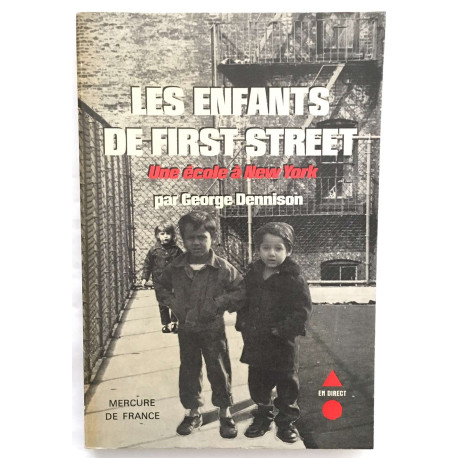 Les Enfants de first Street. Une école à New-York