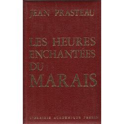 Les heures enchantées du marais