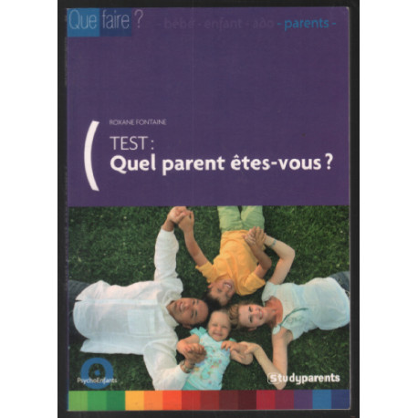 Quel parent êtes-vous