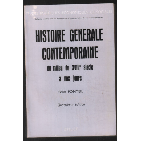 Histoire générale contemporaine : du milieu du XVIIIe siècle à nos...