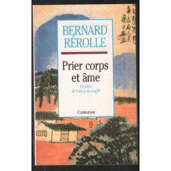 Prier corps et âme : Renaître de l'eau et du souffle