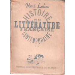 Histoire de la littérature française contemporaine / tome 2