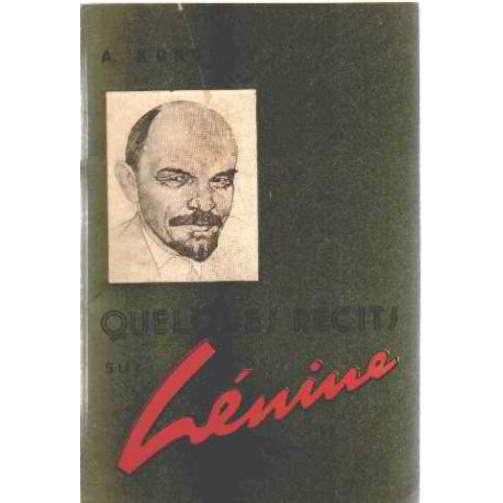 Quelques recits sur lenine