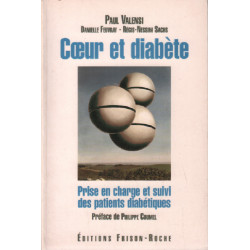 COEUR ET DIABETE. Prise en charge et suivi des patients diabétiques