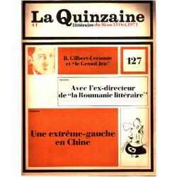 La quinzaine litteraire n° 127 / une extreme gauche en chine