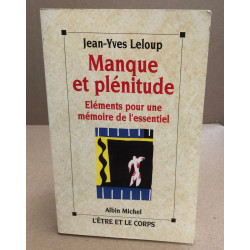 Manque et plénitude