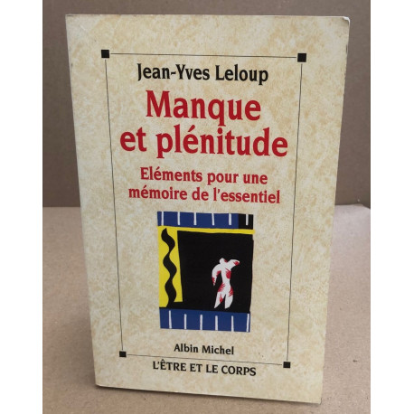 Manque et plénitude