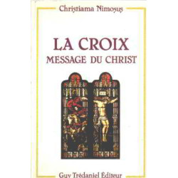 La Croix Message Du Christ