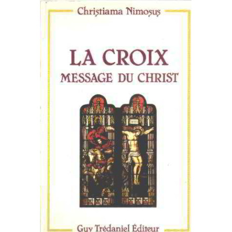 La Croix Message Du Christ