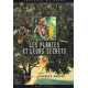 Les plantes et leurs secrets