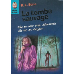 La tombe sauvage