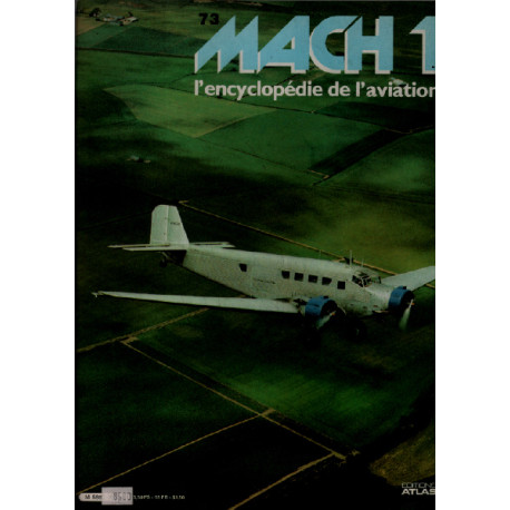 Mach 1 / l'encyclopédie de l'aviation n° 73